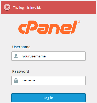 i cannot login or access cpanel the login is invalid